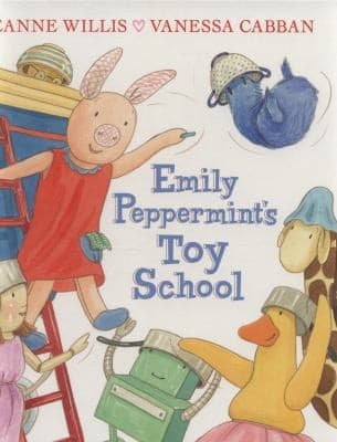 Cover of Emily Peppermints Toy School