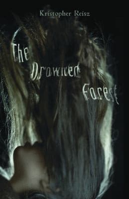 Cover of The Drowned Forest