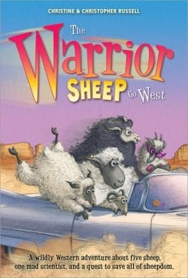Cover of The Warrior Sheep Go West