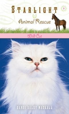 Cover of Wild Cat
Starlight Animal Rescue