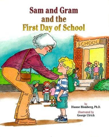 Cover of Sam and Gram and the first day of school