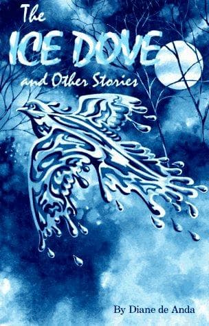 Cover of The ice dove and other stories