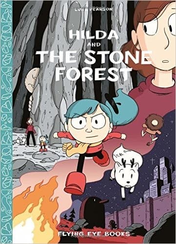 Cover of Hilda and the Stone Forest (Hildafolk)