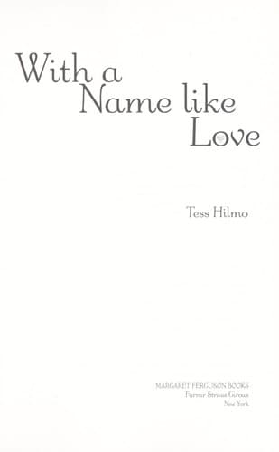 Cover of With a name like Love