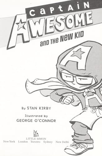 Cover of Captain Awesome and the new kid