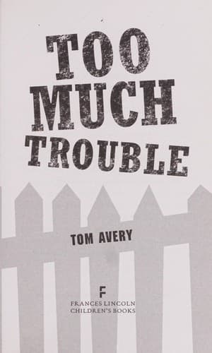 Cover of Too much trouble