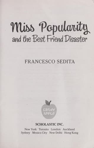 Cover of Miss Popularity and the best friend disaster