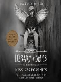 Cover of Library of Souls (Miss Peregrine’s Peculiar Children #3)