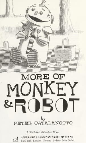 Cover of More of Monkey & Robot