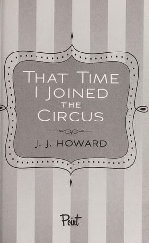 Cover of That time I joined the circus