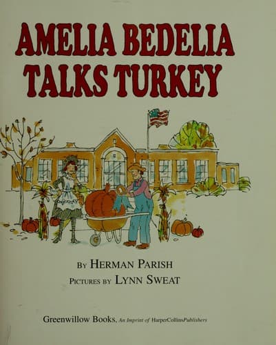 Cover of Amelia Bedelia talks turkey