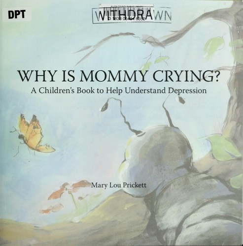 Cover of Why is Mommy crying?