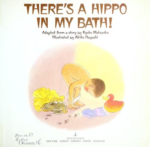 Cover of There's a hippo in my bath!