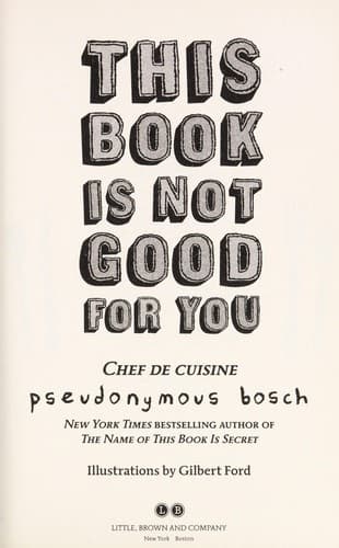 Cover of This Book Is Not Good For You