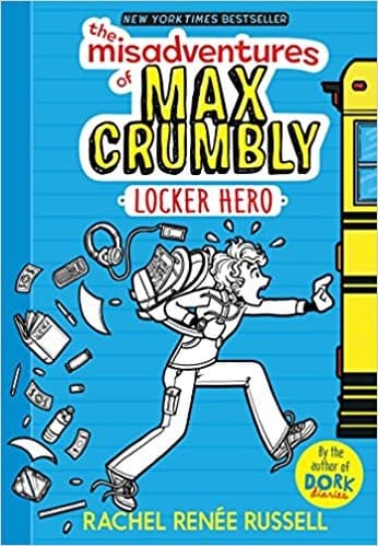 Cover of The Misadventures of Max Crumbly