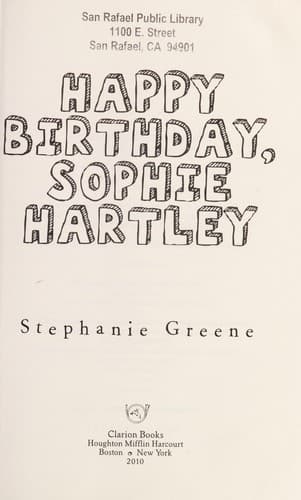 Cover of Happy birthday, Sophie Hartley