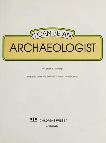 Cover of I can be an archaeologist