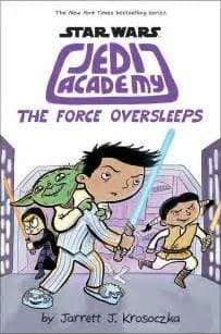 Cover of Jedi Academy. The Force Oversleeps