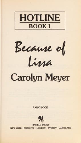 Cover of BECAUSE OF LISSA (Hotline, No 1)