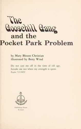 Cover of The Goosehill Gang and the pocket park problem
