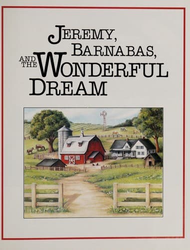 Cover of Jeremy, Barnabas, and the wonderful dream