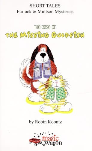 Cover of Furlock and Muttson in the case of the missing goldfish