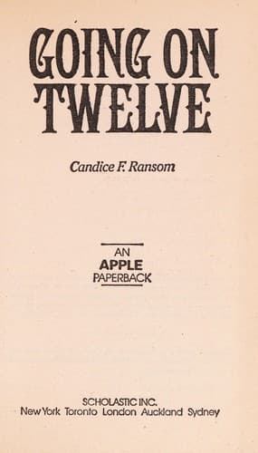 Cover of Going on Twelve