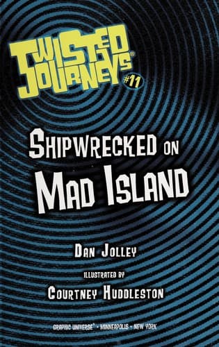Cover of Shipwrecked on Mad Island