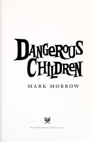 Cover of Dangerous children