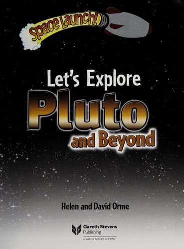 Cover of Let's explore Pluto and beyond