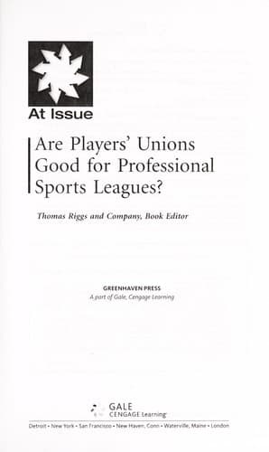 Cover of Are players' unions good for professional sports leagues?