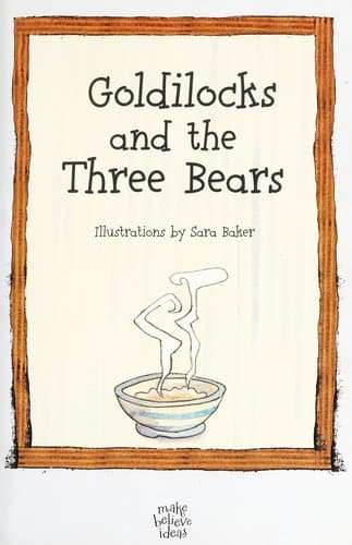 Cover of Goldilocks and the three bears