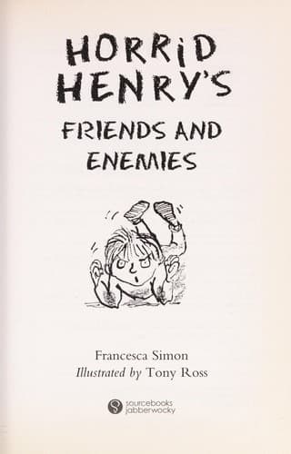 Cover of Horrid Henry's friends and enemies