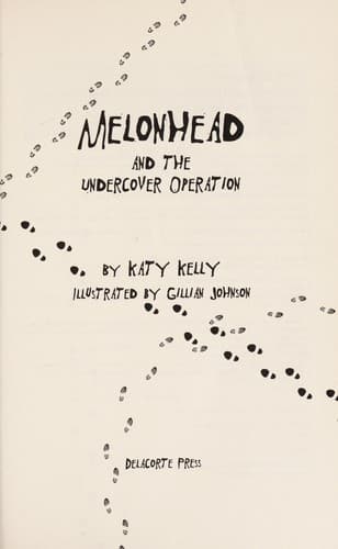 Cover of Melonhead and the undercover operation