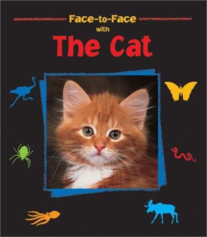 Cover of Face-To-Face With the Cat (Face-to-Face)