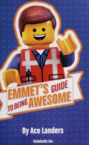 Cover of Emmet's guide to being awesome