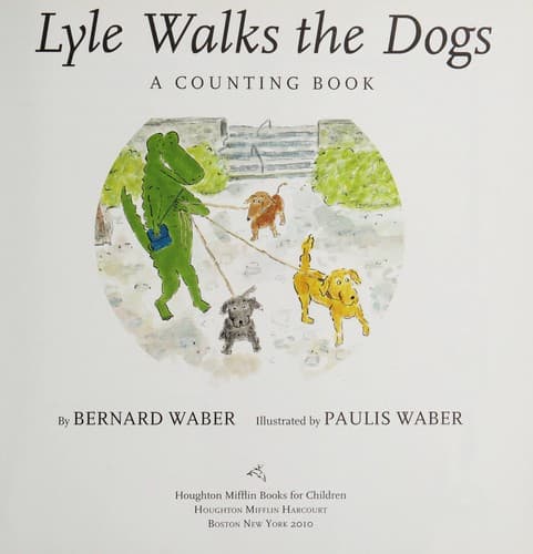 Cover of Lyle walks the dogs