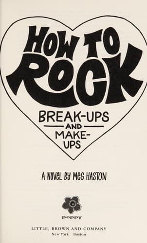 Cover of How to rock break-ups and make-ups