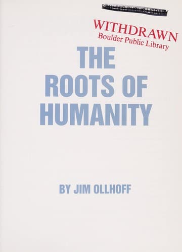 Cover of The roots of humanity