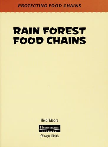 Cover of Rain forest food chains