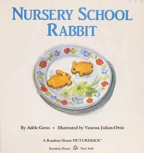 Cover of Nursery school rabbit