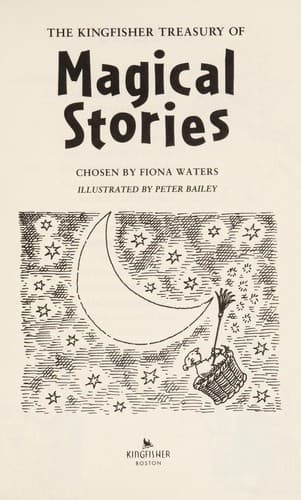 Cover of The Kingfisher treasury of magical stories