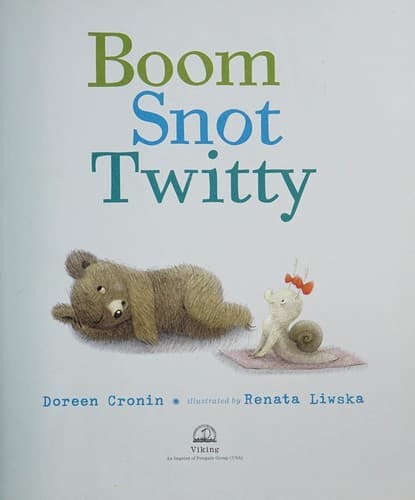 Cover of Boom, Snot, Twitty