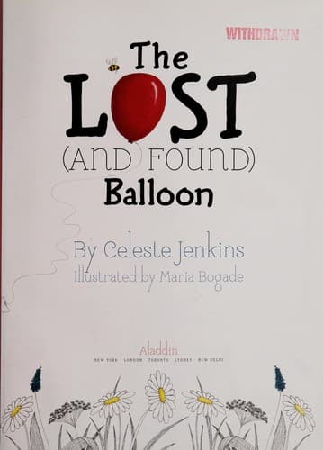 Cover of The lost (and found) balloon