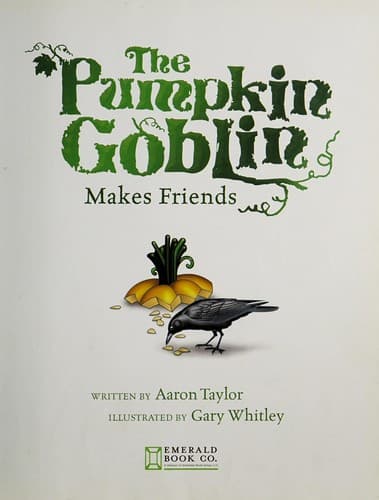 Cover of The Pumpkin Goblin makes friends