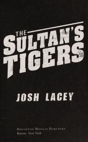 Cover of The sultan's tigers