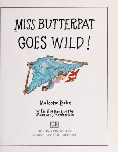 Cover of Miss Butterpat goes wild!