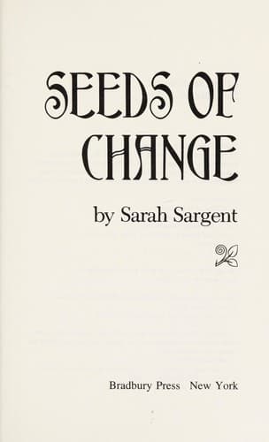 Cover of Seeds of change
