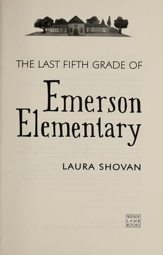 Cover of The last fifth grade of Emerson Elementary
