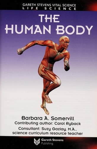 Cover of The Human Body (Gareth Stevens Vital Science- Life Science)